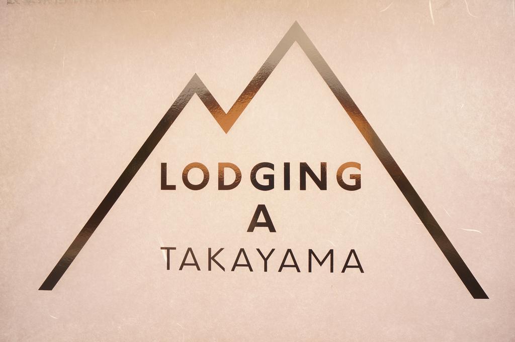 Lodging A Takayama Takayama  Exterior foto